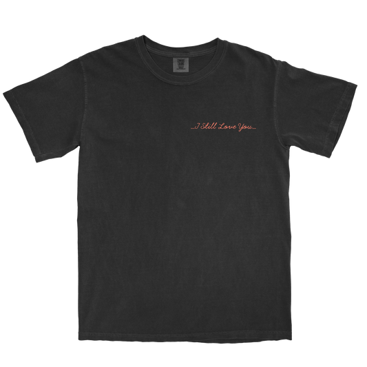 "I Still Love You" Black Tee