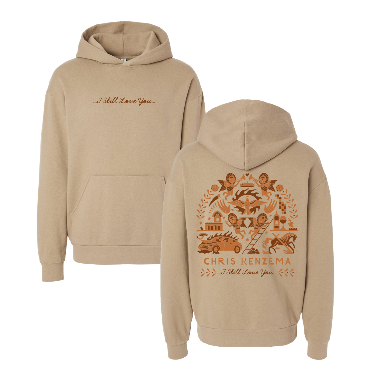 "I Still Love You" Sandstone Hoodie