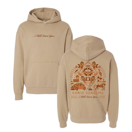 "I Still Love You" Sandstone Hoodie